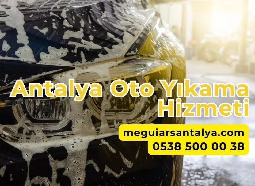 Antalya Oto Yıkama Hizmeti